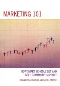 Marketing 101 : How Smart Schools Get and Keep Community Support （3RD）