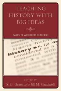 Teaching History with Big Ideas : Cases of Ambitious Teachers