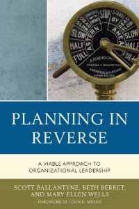 Planning in Reverse : A Viable Approach to Organizational Leadership
