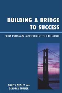 Building a Bridge to Success : From Program Improvement to Excellence
