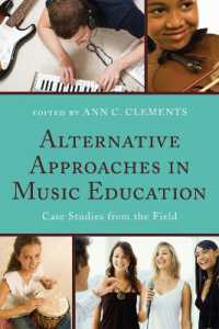 Alternative Approaches in Music Education : Case Studies from the Field