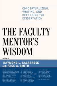 The Faculty Mentor's Wisdom : Conceptualizing, Writing, and Defending the Dissertation