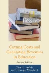 Cutting Costs and Generating Revenues in Education （2ND）