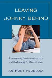 Leaving Johnny Behind : Overcoming Barriers to Literacy and Reclaiming At-Risk Readers