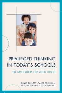 Privileged Thinking in Today's Schools : The Implications for Social Justice