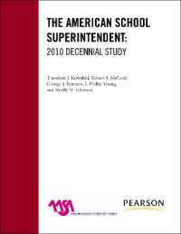 The American School Superintendent : 2010 Decennial Study