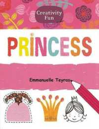 Princess : Draw, Doodle, Color, and Create a Magical World! (Creativity Fun) （ACT）