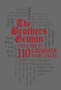 The Brothers Grimm : 110 Grimmer Fairy Tales (Word Cloud Classics) 〈2〉 （LEA）