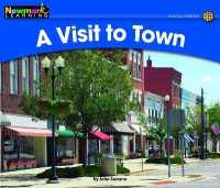 A Visit to Town Leveled Text (Rising Readers (En))
