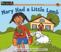 Mary Had a Little Lamb Leveled Text (Rising Readers: Nursery Rhyme Tales, Level a)