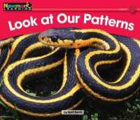 Look at Our Patterns Leveled Text (Rising Readers (En))