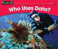 Who Uses Data? Leveled Text (Rising Readers (En))