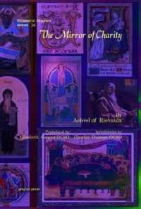 The Mirror of Charity (Monastic Studies Series)