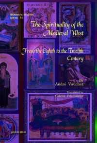 The Spirituality of the Medieval West : From the Eighth to the Twelfth Century (Monastic Studies Series)