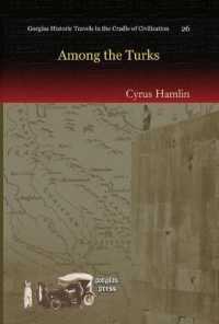 Among the Turks (Kiraz Historic Travels Archive)