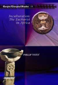 Inculturation: the Eucharist in Africa (Kiraz Liturgical Studies)