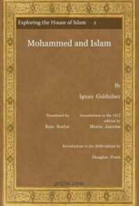 Mohammed and Islam (Exploring the House of Islam: Perceptions of Islam in the Period of Western Ascendancy 1800-1945)