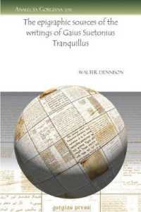 The epigraphic sources of the writings of Gaius Suetonius Tranquillus (Analecta Gorgiana)