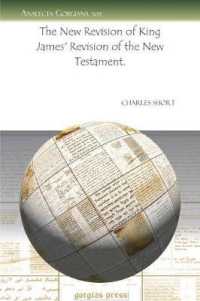 The New Revision of King James' Revision of the New Testament. (Analecta Gorgiana)