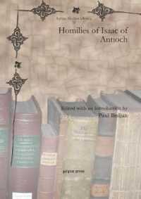 Homilies of Isaac of Antioch (Syriac Studies Library)