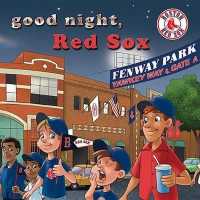 Good Night Red Sox （Board Book）