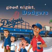 Good Night Dodgers （Board Book）