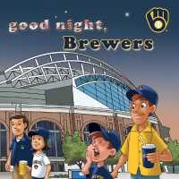 Good Night Brewers （Board Book）