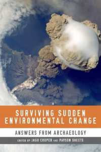 Surviving Sudden Environmental Change : Answers from Archaeology
