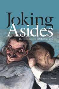 Joking Asides : The Theory, Analysis, and Aesthetics of Humor