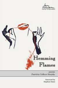 Hemming Flames (Swenson Poetry Award)