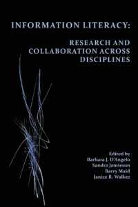 Information Literacy : Research and Collaboration across Disciplines