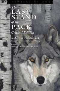 The Last Stand of the Pack : Critical Edition (Timberline Books)