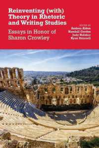 Reinventing (with) Theory in Rhetoric and Writing Studies : Essays in Honor of Sharon Crowley