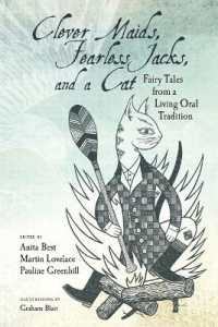 Clever Maids, Fearless Jacks, and a Cat : Fairy Tales from a Living Oral Tradition