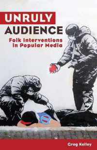 Unruly Audience : Folk Interventions in Popular Media