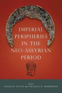 Imperial Peripheries in the Neo-Assyrian Period