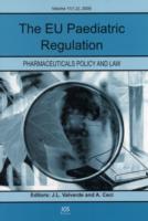 ＥＵの小児科医療規制<br>The EU Paediatric Regulation (Pharmaceuticals Policy and Law) （1ST）