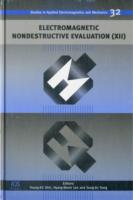 Electromagnetic Nondestructive Evaluation XII (Studies in Applied Electromagnetics and Mechanics)