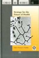 Strategy for the Future of Health (Studies in Health Technology and Informatics)