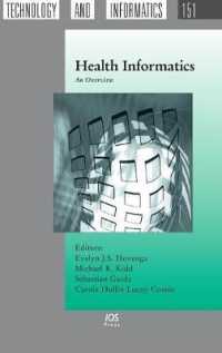 Health Informatics : An Overview (Studies in Health Technology and Informatics (Ios Press))