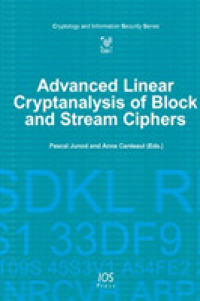 Advanced Linear Cryptanalysis of Block and Stream Ciphers (Cryptology and Information Security Series)