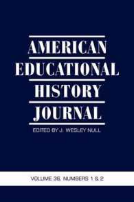 American Educational History Journal v. 36, No. 1 & 2 2009 : The Official Journal of the Organization of Educational Historians