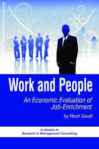Work and People : An Economic Evaluation of Job Enrichment (Research in Management Consulting)