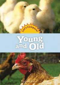 Young and Old (Amicus Readers)