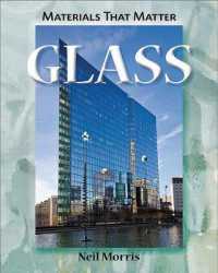 Glass (Materials That Matter) （Library Binding）