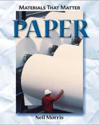 Paper (Materials That Matter) （Library Binding）