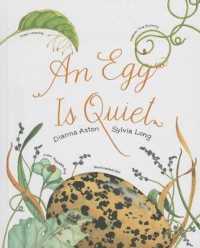 An Egg Is Quiet (Nature Books)