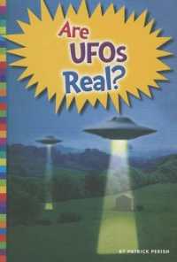 Are UFOs Real? (Unexplained: What's the Evidence?) （Library Binding）