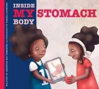 My Stomach (Inside My Body) （Library Binding）