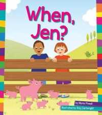 When, Jen? (Word Families) （Library Binding）